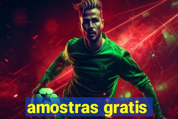 amostras gratis